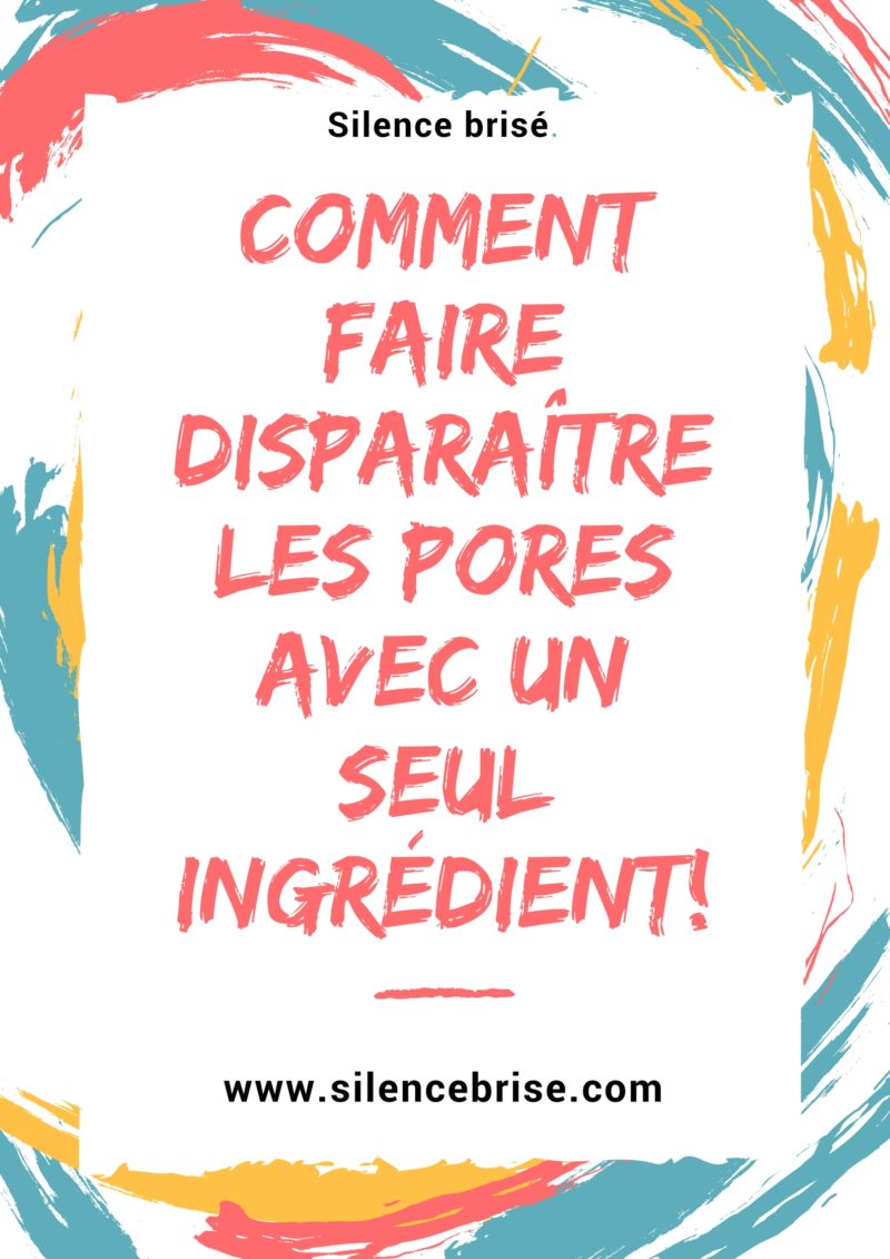 Comment faire disparaître les pores avec un seul ingrédient!